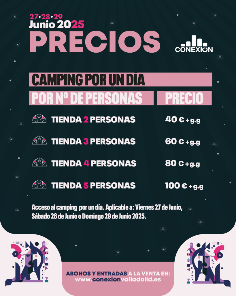 CAMPING CONEXION VALLADOLID 2025